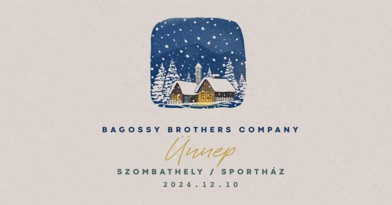 BAGOSSY BROTHERS COMPANY